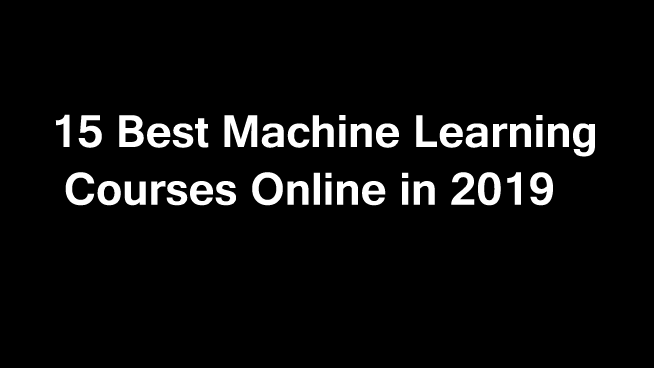 15 Best Machine Learning Courses & Certifications